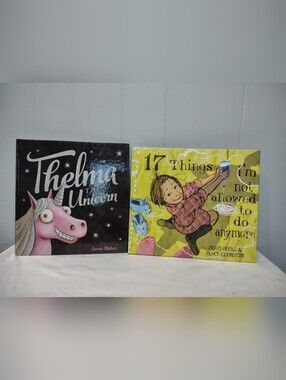 Hardcover Kinder Book Lot Thelma the Unicorn 17 Things I'm Not Allowed To Do
